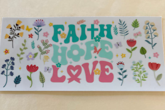 Faith, Hope, Love Cup Wrap