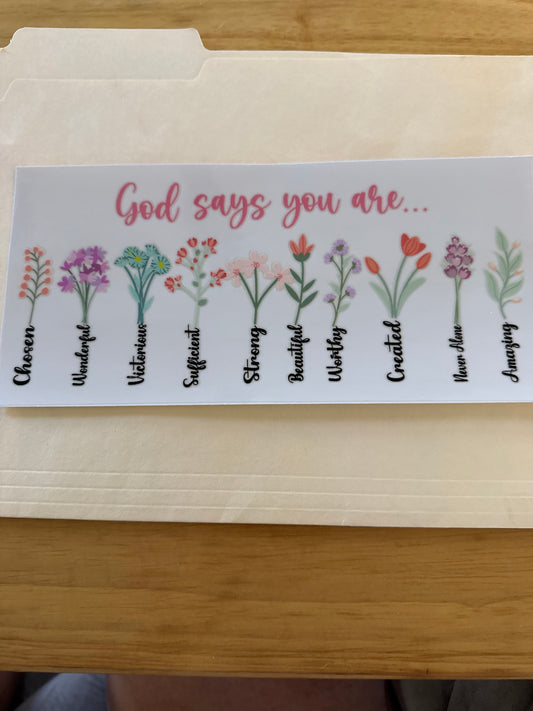 God says you are... Cup Wrap