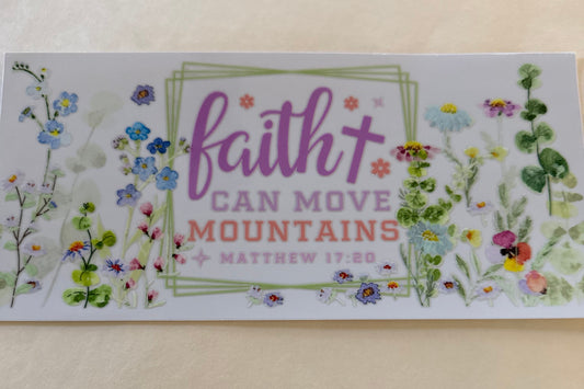 Faith can move mountains Cup Wrap